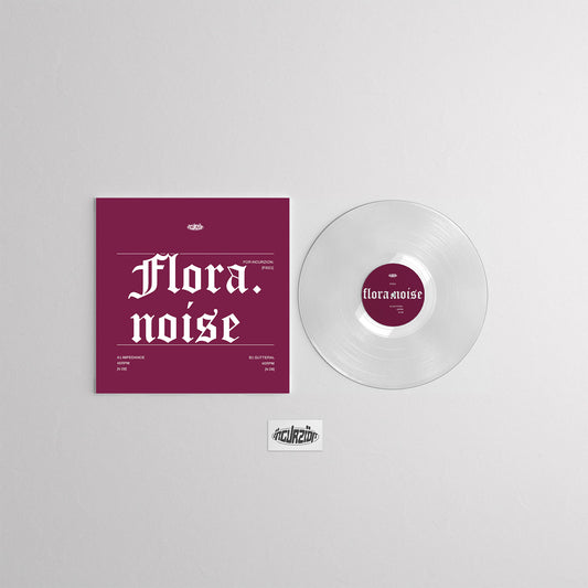 Limited Edition | Flora.noise  | 7" Clear Vinyl